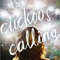 Cover Art for B01M98JD7E, The Cuckoo's Calling by Robert (aka Rowling) Galbraith, JK