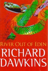 Cover Art for 9780297815402, River Out Of Eden: A Darwinian View of Life (Science Masters) by Richard Dawkins