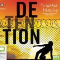 Cover Art for 9780655637738, Detention by Tristan Bancks