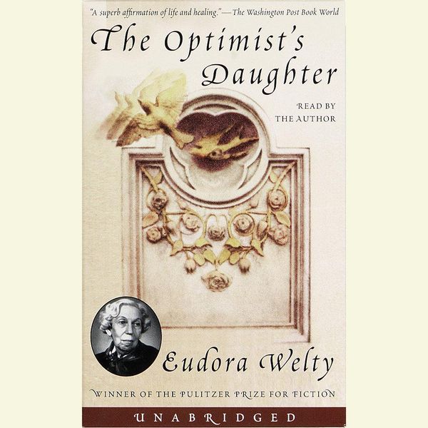 Cover Art for 9780307941435, The Optimist's Daughter by Eudora Welty