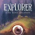 Cover Art for 9781419708831, Explorer 2: The Lost Islands by Kazu Kibuishi