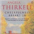 Cover Art for 9780140268096, Cheerfulness Breaks in by Angela Thirkell