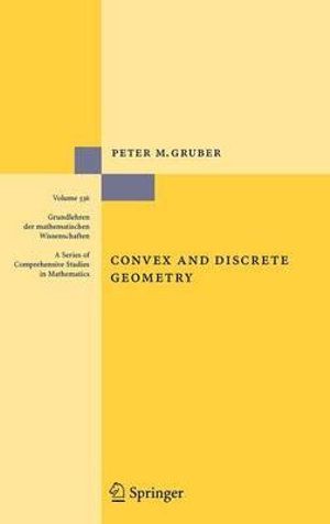 Cover Art for 9783540711322, Convex and Discrete Geometry by Peter M. Gruber