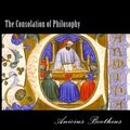 Cover Art for 9781976363702, The Consolation of Philosophy by Anicius Manlius Severinus Boethius