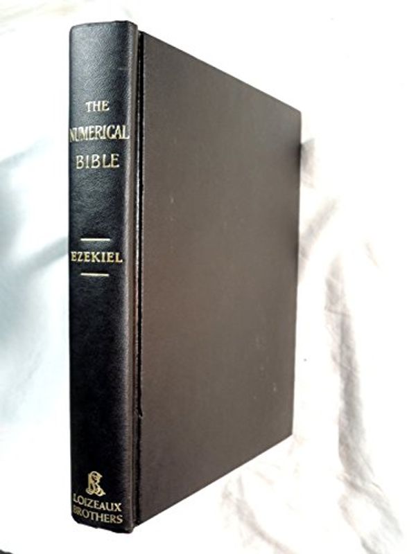 Cover Art for B01250QBFU, The Numerical Bible - Ezekiel by FW Grant by 