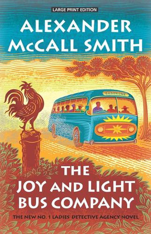 Cover Art for 9798885784016, The Joy and Light Bus Company by Alexander McCall Smith