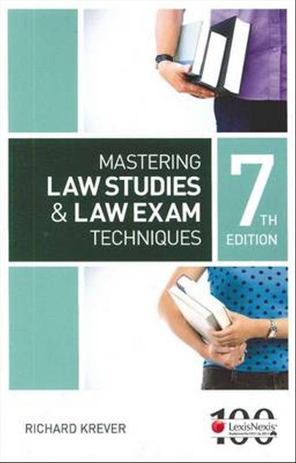 Cover Art for 9780409327274, Mastering Law Studies and Law Exam Techniques by Richard Krever