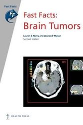 Cover Art for 9781905832873, Fast Facts: Brain Tumors by Lauren E. Abrey