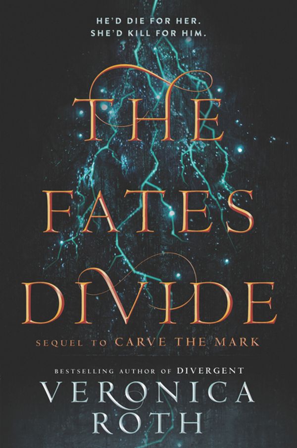 Cover Art for 9780062426956, The Fates Divide by Veronica Roth