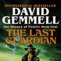 Cover Art for 9780307797438, Last Guardian by David Gemmell