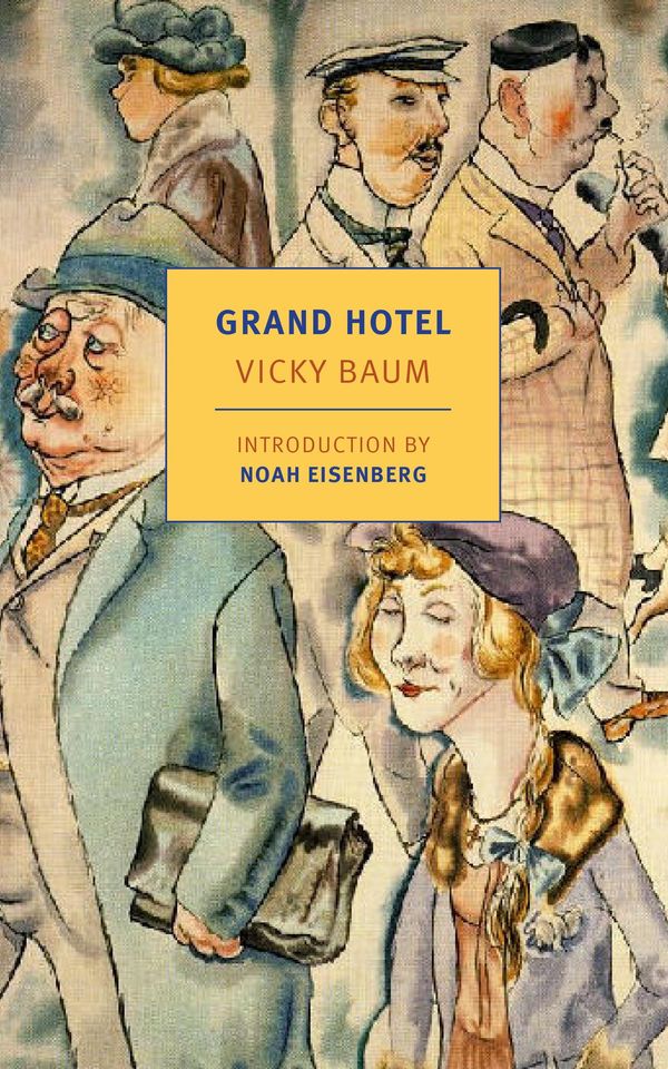 Cover Art for 9781590179680, Grand Hotel by Vicki Baum