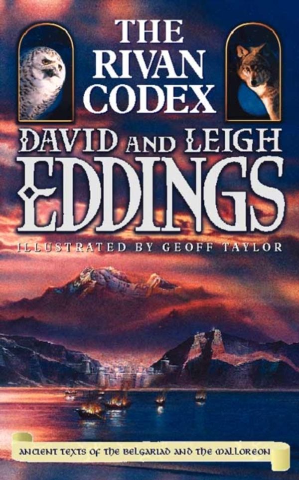 Cover Art for 9780006483496, The Rivan Codex: Ancient Texts of the "Belgariad" and the "Malloreon" by David Eddings, Leigh Eddings