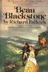 Cover Art for 9780553025194, Beau Blackstone by Richard (pseudonym Derek Lambert) Falkirk