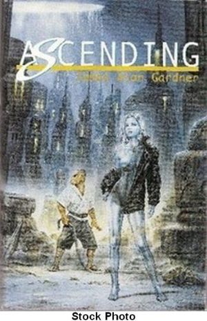 Cover Art for 9780739420928, Ascending by James Alan Gardner