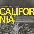 Cover Art for 9781405525824, California by Edan Lepucki