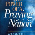 Cover Art for 9780736910309, The Power of a Praying Nation by Stormie Omartian