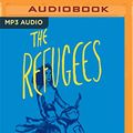 Cover Art for 9781543642056, The Refugees by Viet Thanh Nguyen