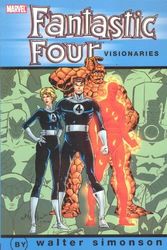 Cover Art for 9780785127581, Fantastic Four Visionaries: Walter Simonson Vol. 1 by Hachette Australia