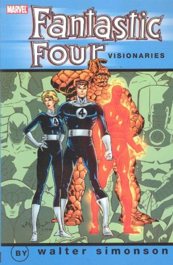 Cover Art for 9780785127581, Fantastic Four Visionaries: Walter Simonson Vol. 1 by Hachette Australia