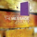 Cover Art for 9781615219247, Message Remix 2.0-MS by Eugene H. Peterson