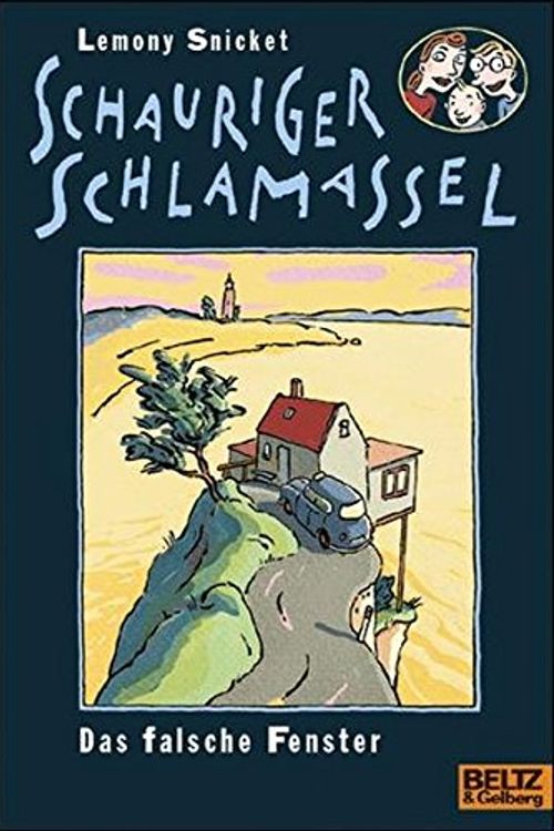 Cover Art for 9783407786067, Schauriger Schlamassel by Lemony Snicket