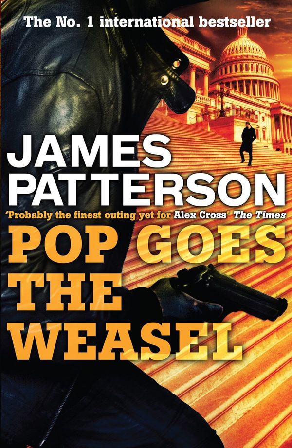 Cover Art for 9780755387243, Pop Goes the Weasel by James Patterson