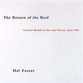 Cover Art for 9780262061872, The Return of the Real: The Avant-Garde at the End of the Century by Hal Foster