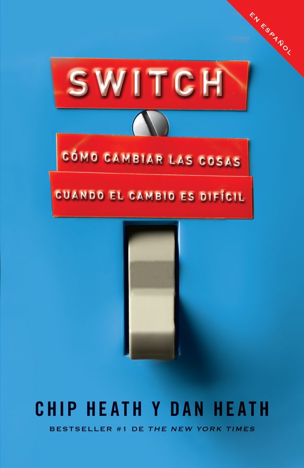 Cover Art for 9780307742353, Switch by Chip Heath, Dan Heath