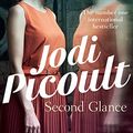 Cover Art for B0042P6XE6, Second Glance by Jodi Picoult