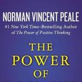 Cover Art for 9781504051941, The Power of Positive Living by Norman Vincent Peale