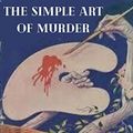 Cover Art for B08FMWQ92K, The Simple Art of Murder by Raymond Chandler