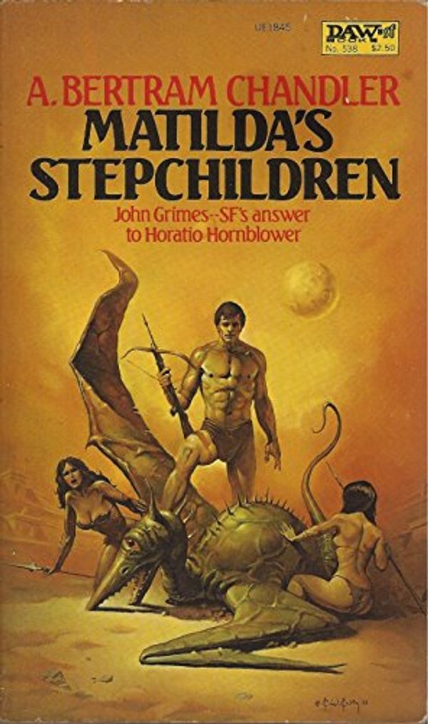 Cover Art for 9780879978457, Matilda's Stepchildren by A. Bertram Chandler