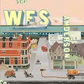 Cover Art for B00WS2O6TE, The Wes Anderson Collection by Matt Zoller Seitz