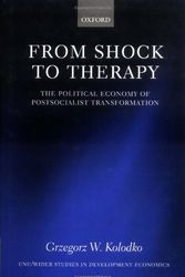 Cover Art for 9780198297437, From Shock to Therapy by Grzegorz W. Kolodko
