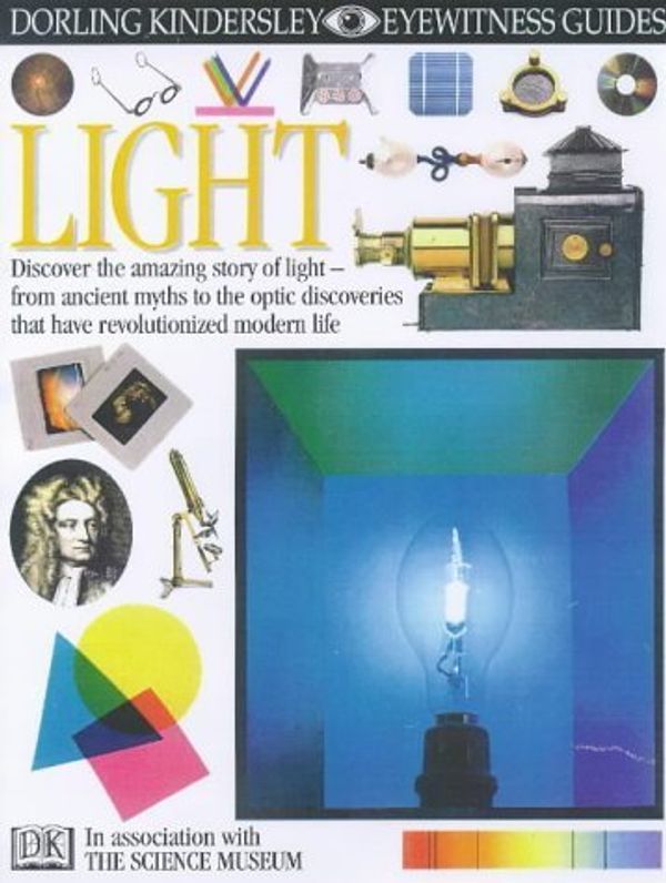 Cover Art for B01FIXD6I6, Light (Eyewitness Guides) by David Burnie (1998-10-01) by Unknown