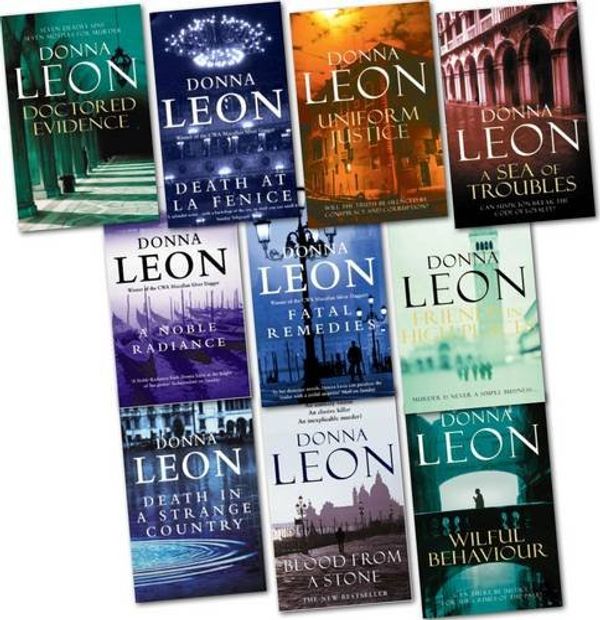 Cover Art for 9781780485232, Donna Leon Pack (blood from a Stone, Uniform Justice, a Sea of Troubles, Fatal Remedies, a Noble Radiance, Friends in High Places, Doctored Evidence, Death in a...) by Donna Leon