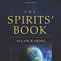 Cover Art for 9781732341425, The Spirits' Book by Allan Kardec