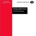 Cover Art for 9781458734549, Bringing Baby Home by Christine Minogue