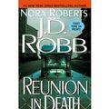 Cover Art for B005E8N4TC, [Reunion in Death] (By: J D Robb) [published: March, 2002] by J D Robb