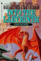 Cover Art for 9780593023921, Into the Labyrinth by Margaret Weis, Tracy Hickman