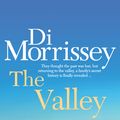 Cover Art for 9780230550377, The Valley by Di Morrissey
