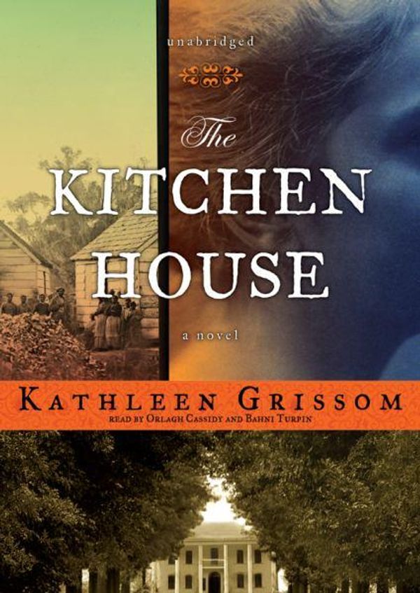 Cover Art for 9781441761248, Kitchen House : A Novel by Kathleen Grissom