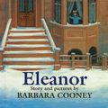 Cover Art for 9780780797833, Eleanor by Barbara Cooney