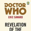 Cover Art for 9781785944369, Doctor Who: Revelation of the Daleks by Eric Saward