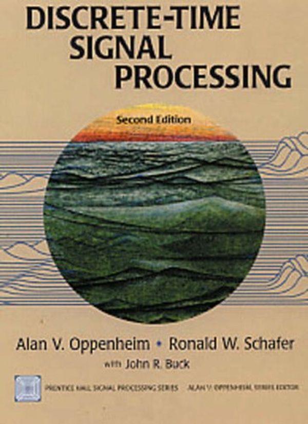 Cover Art for 9780137549207, Discrete-Time Signal Processing by Alan V. Oppenheim, Ronald W. Schafer, John R. Buck