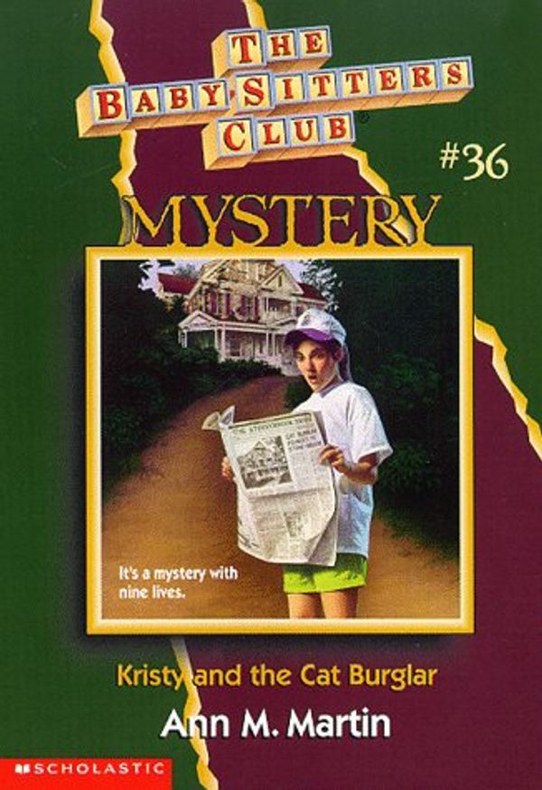 Cover Art for 9780590059763, Kristy and the Cat Burglar (Baby-Sitters Club (Quality)) by Ann M. Martin