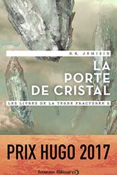 Cover Art for 9782290144268, Les Livres de la Terre Fracturee - 2 - la Porte de Cristal by N.k. Jemisin