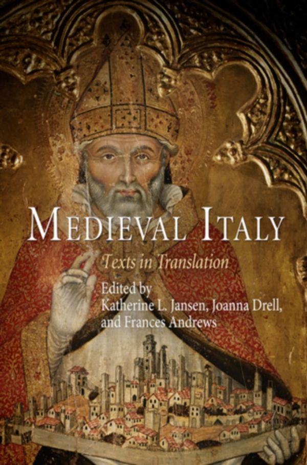 Cover Art for 9780812220582, Medieval Italy by Katherine Ludwig Jansen, Joanna H. Drell, Katherine Ludwig Jansen