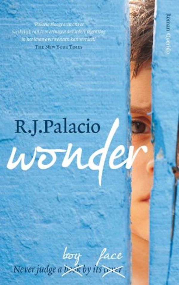 Cover Art for 9789021447001, Wonder by R. J. Palacio