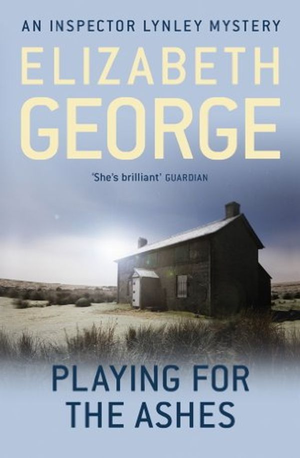 Cover Art for B004WJRTBS, Playing For The Ashes: An Inspector Lynley Novel: 7 by Elizabeth George